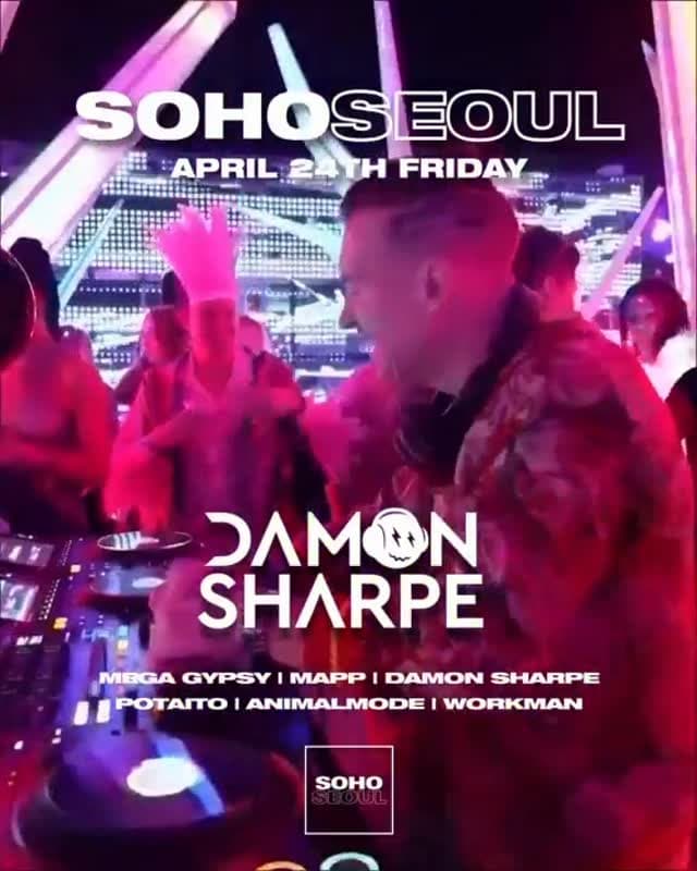 DAMON SHARPE at SOHO SEOUL