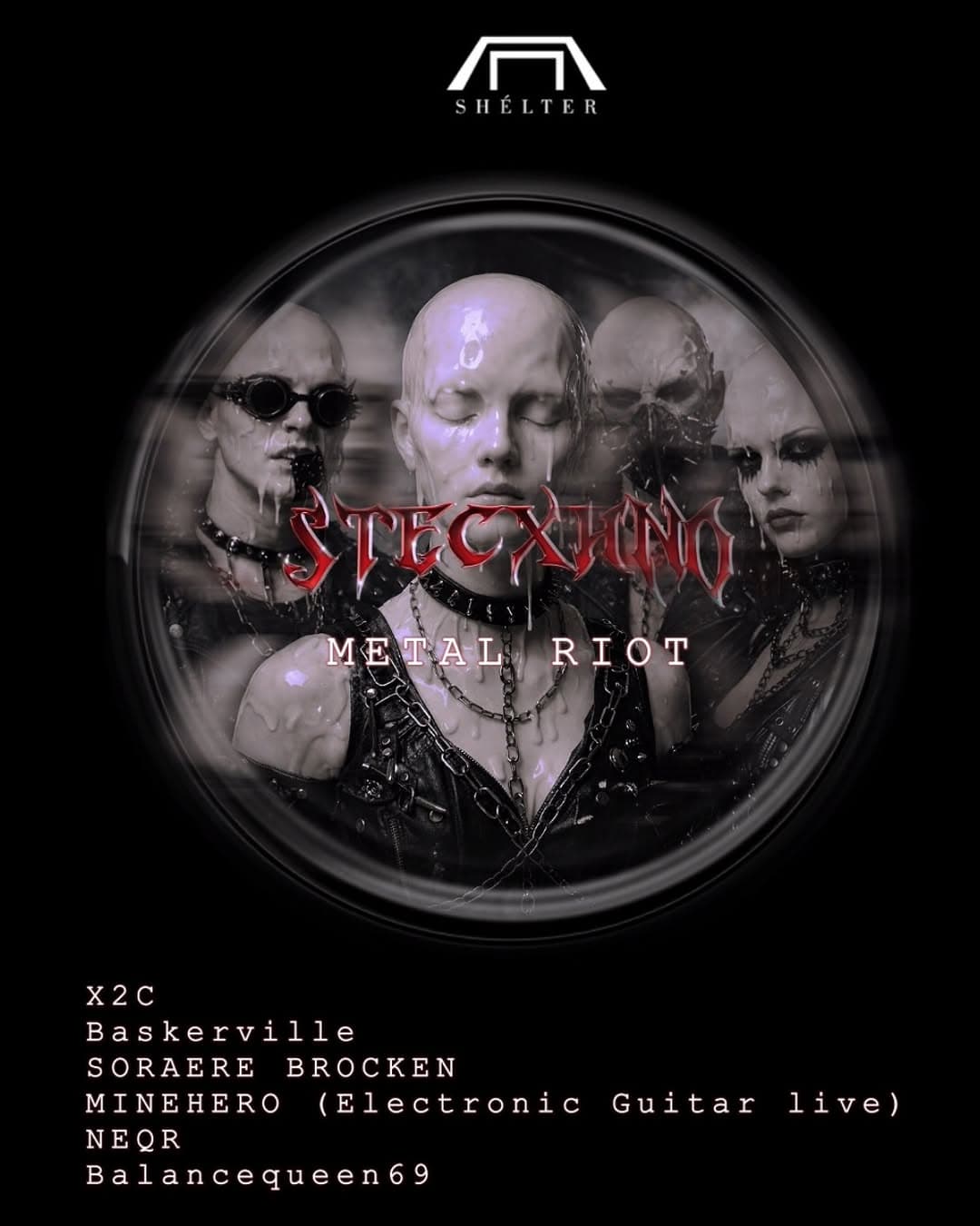 STECXHNO : METAL RIOT