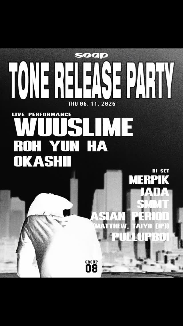 Wuuslime [TONE] Release Party