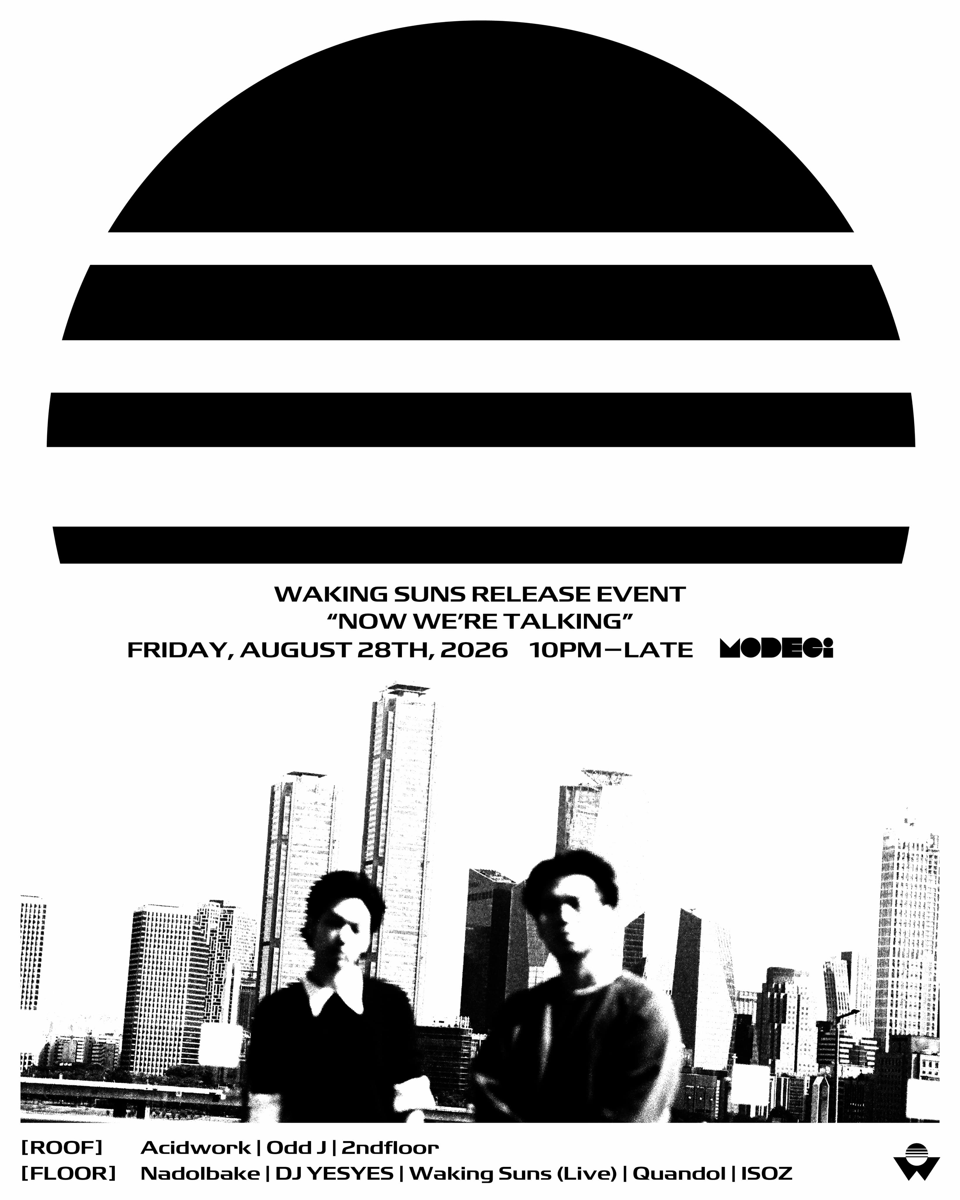 Waking Suns release event “Now We’re Talking”