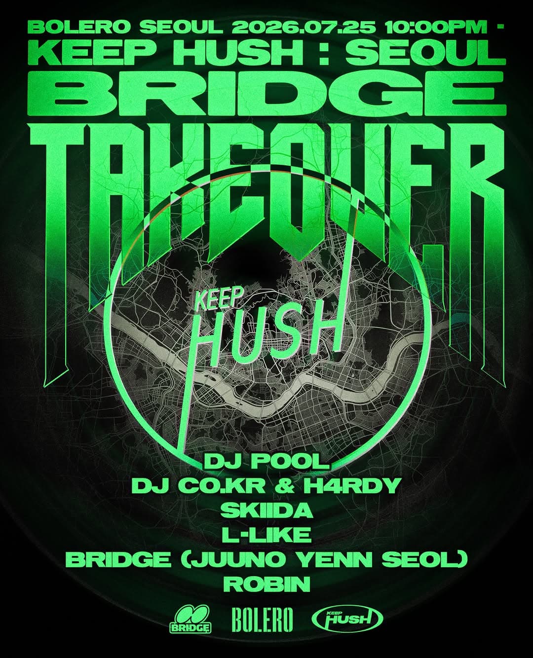 Keep Hush Seoul: BRIDGE Takeover
