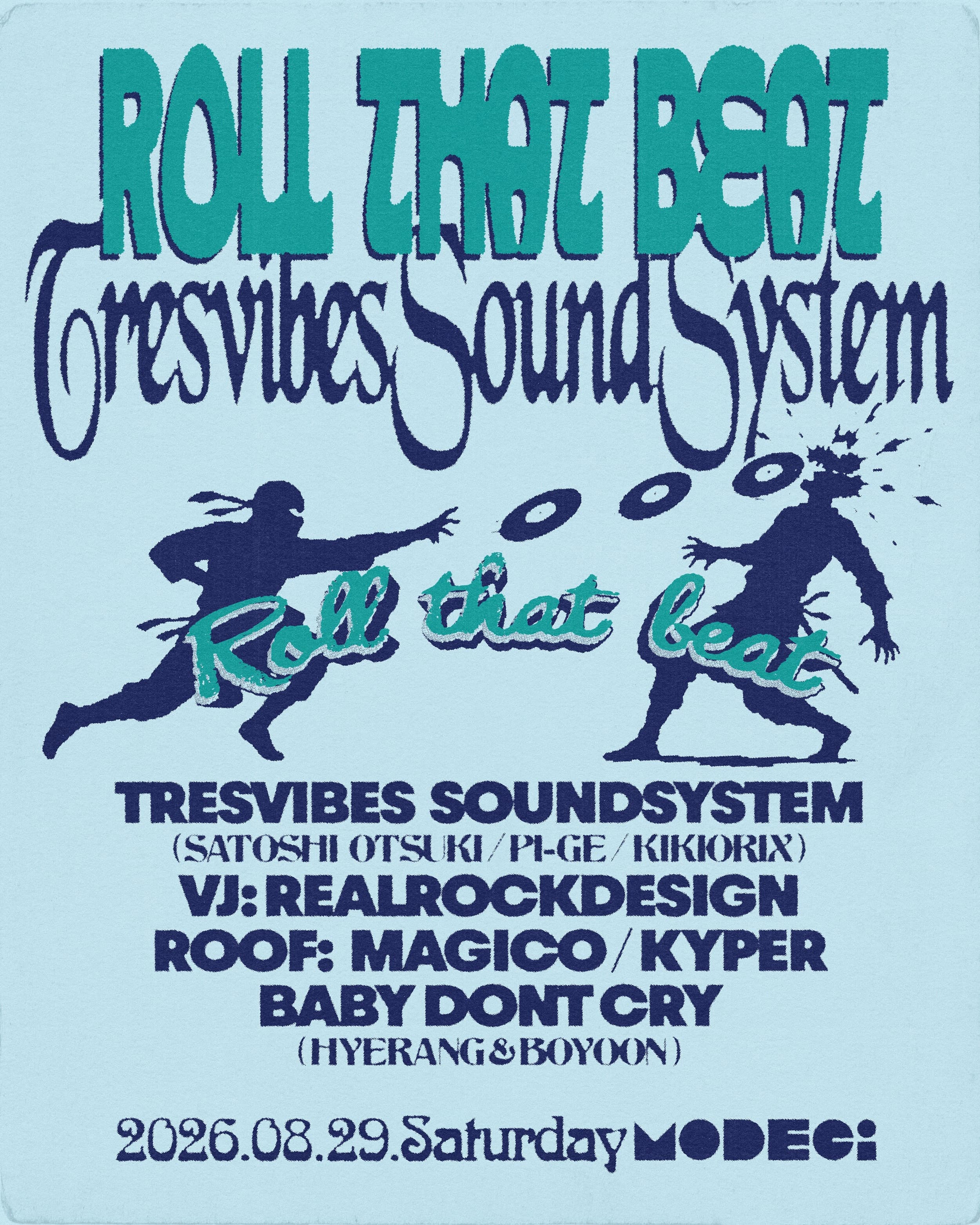 Roll That Beat x TRESVIBES SOUNDSYSTEM