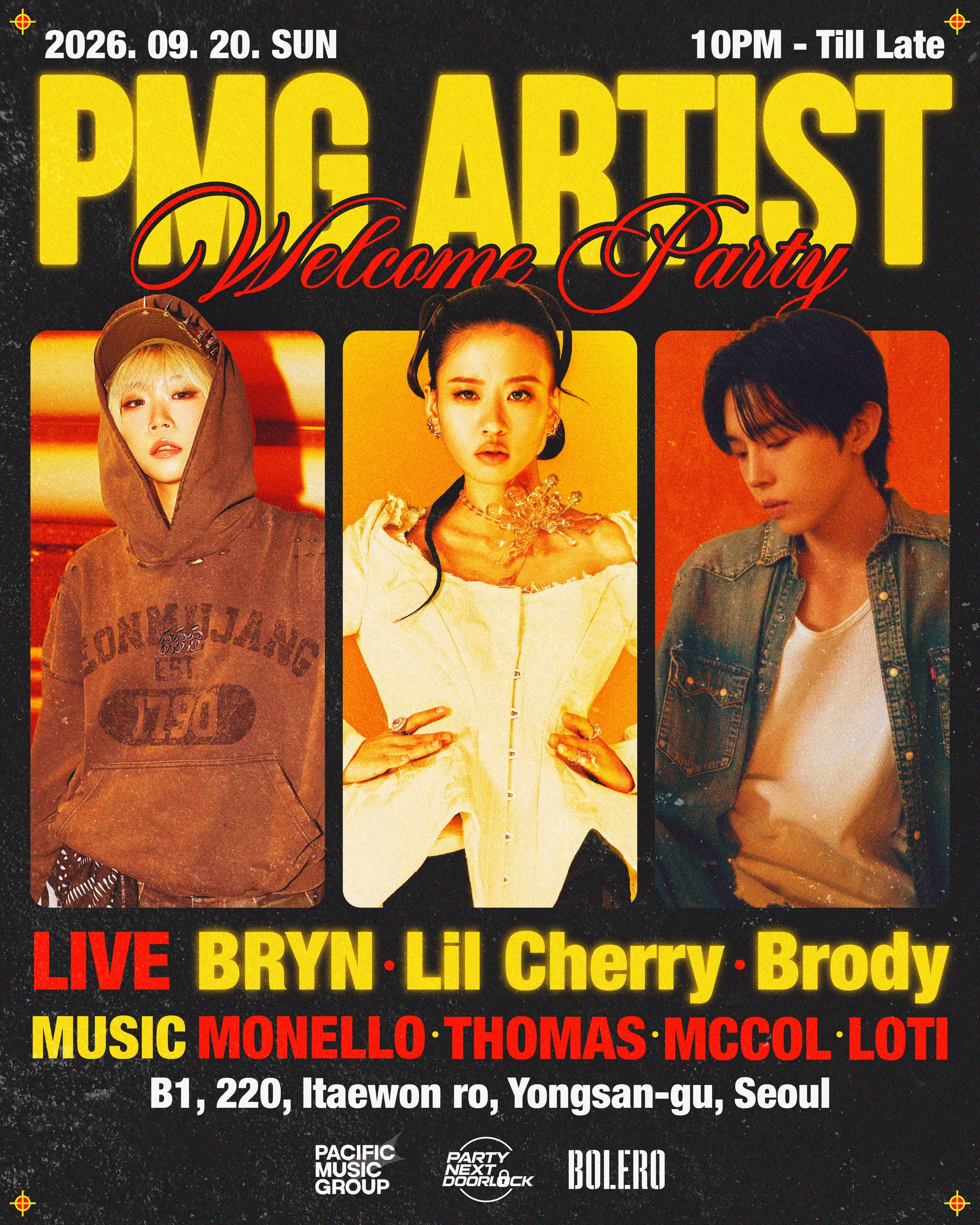 PMG Artist Welcome Party with PARTY NEXT DOORLOCK