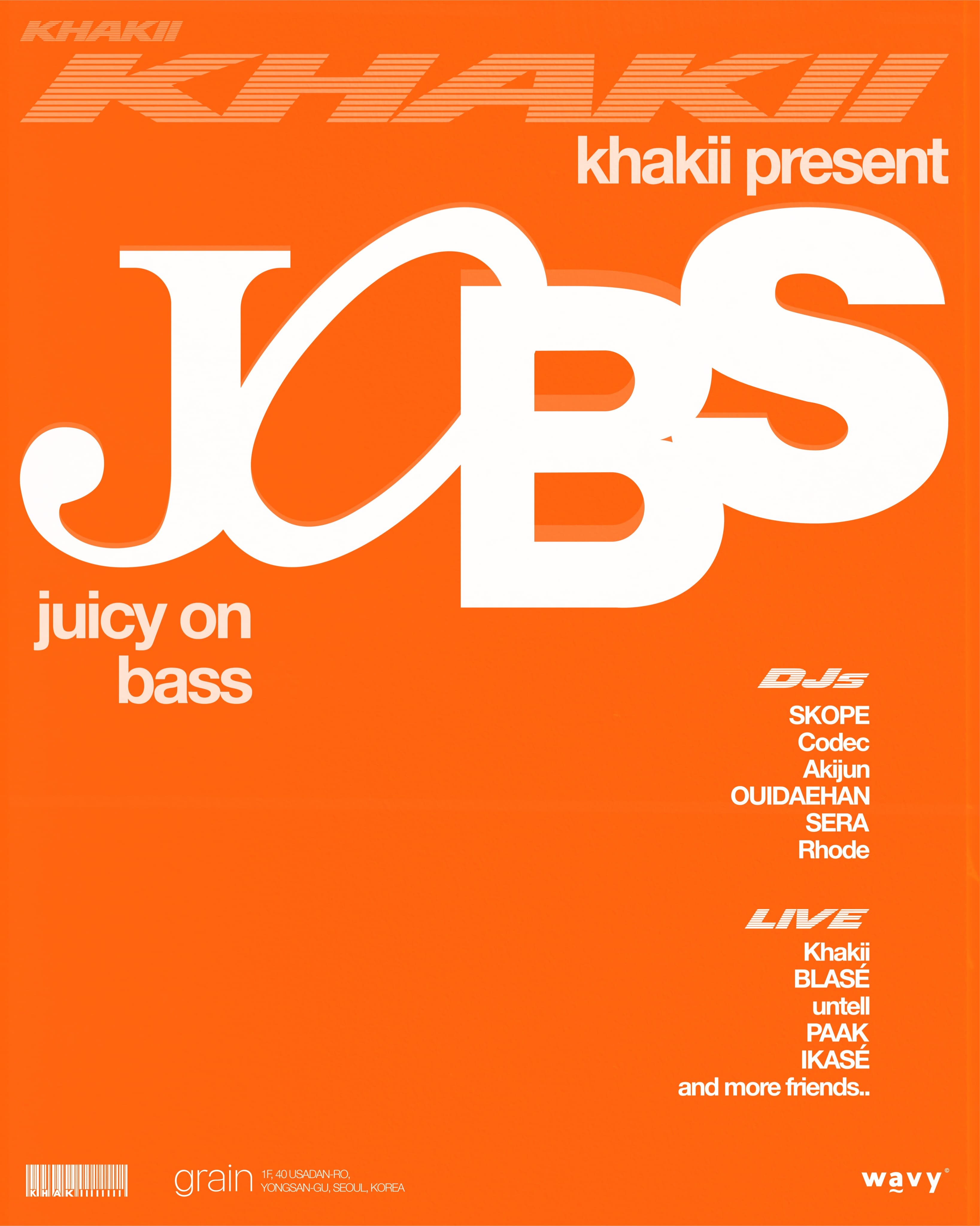 Khakii Present “J.O.B.S (JUICY ON BASS)”
