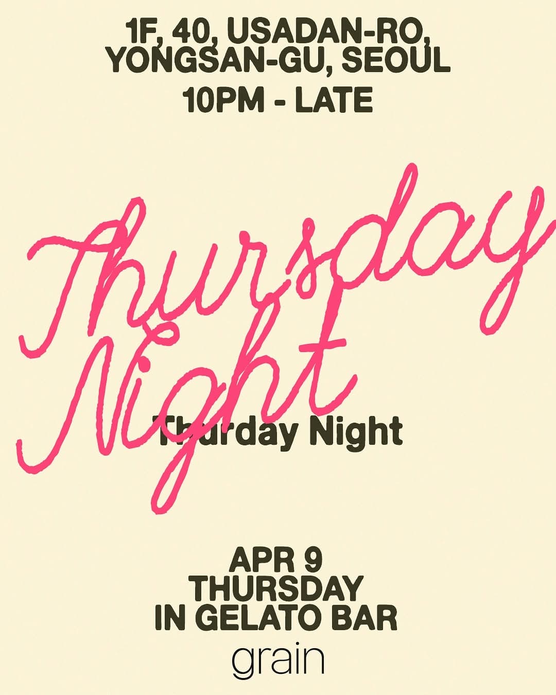 THURSADY NIGHT AT GRAIN