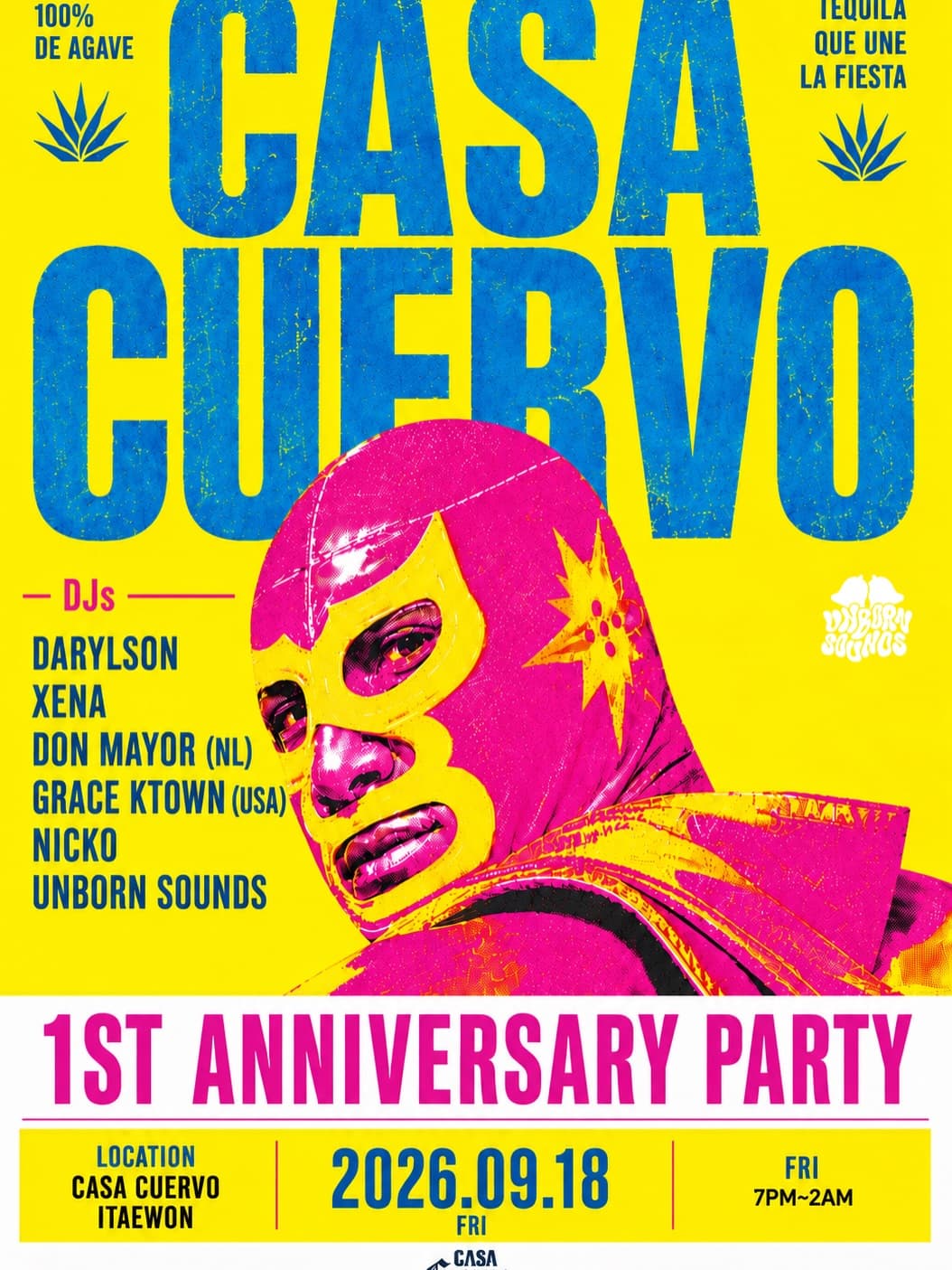 CASA CUERVO 1 YEAR ANNIVERSARY