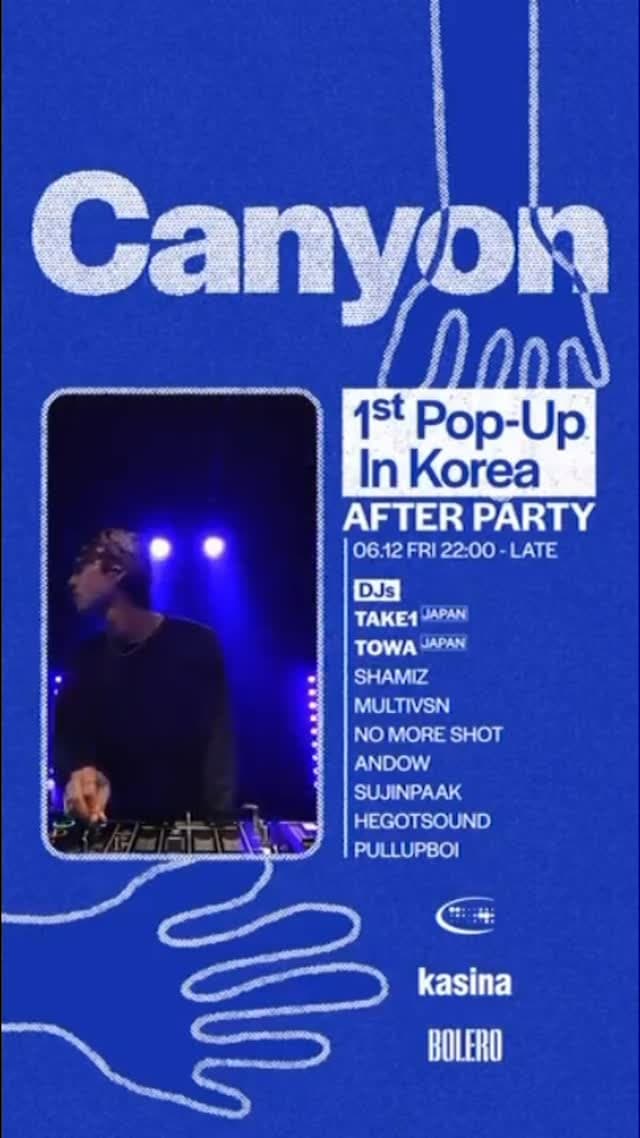 CANYON 1st POP-UP AFTER PARTY