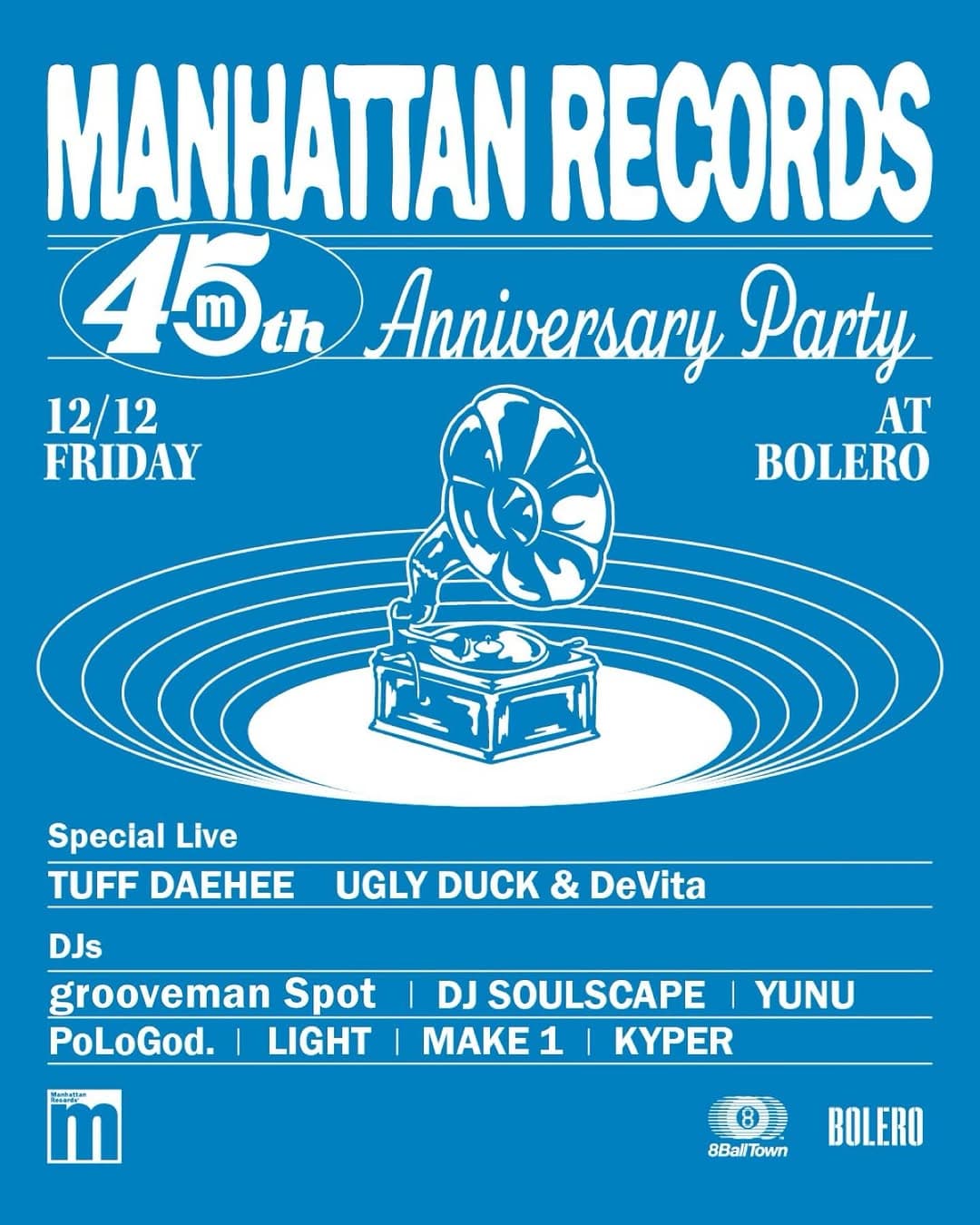 MANHATTAN RECORDS 45th Anniversary Party
