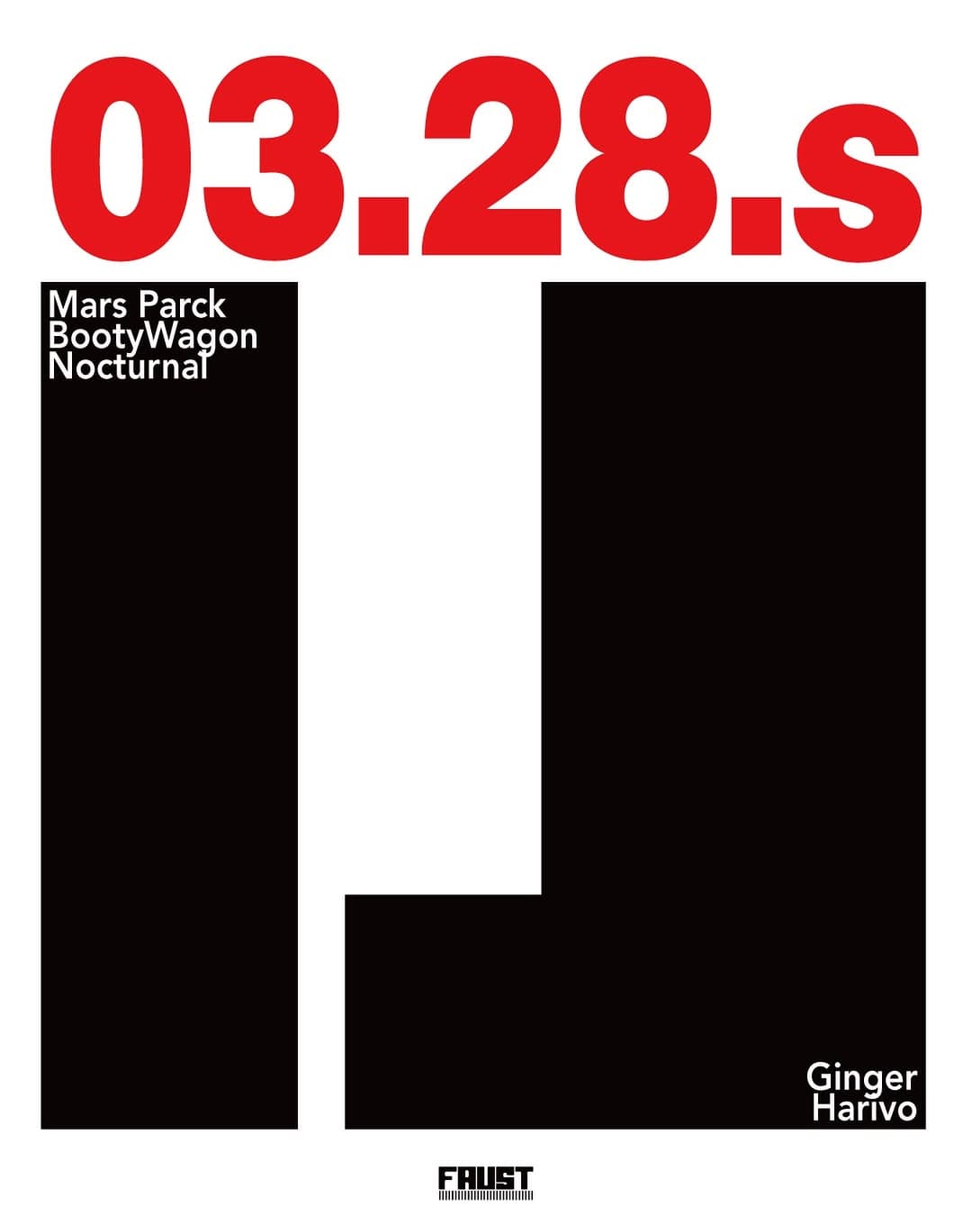 FAUST NIGHT - 03.28