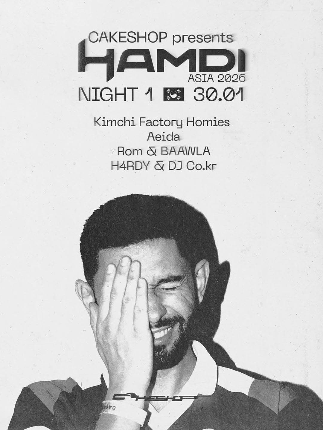 CAKESHOP presents HAMDI night 1
