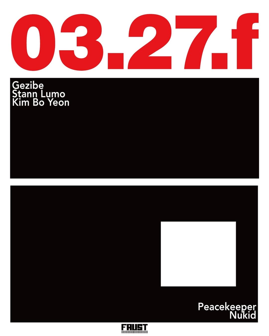 FAUST NIGHT - 03.27