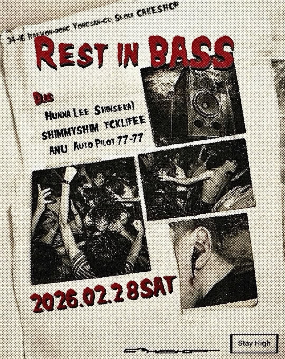 STAYHIGH - REST IN BASS