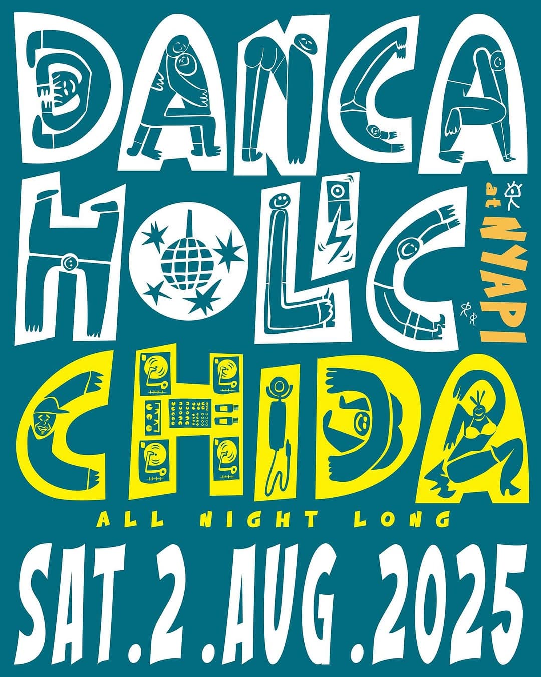 Danceholic w/ Chida all night long