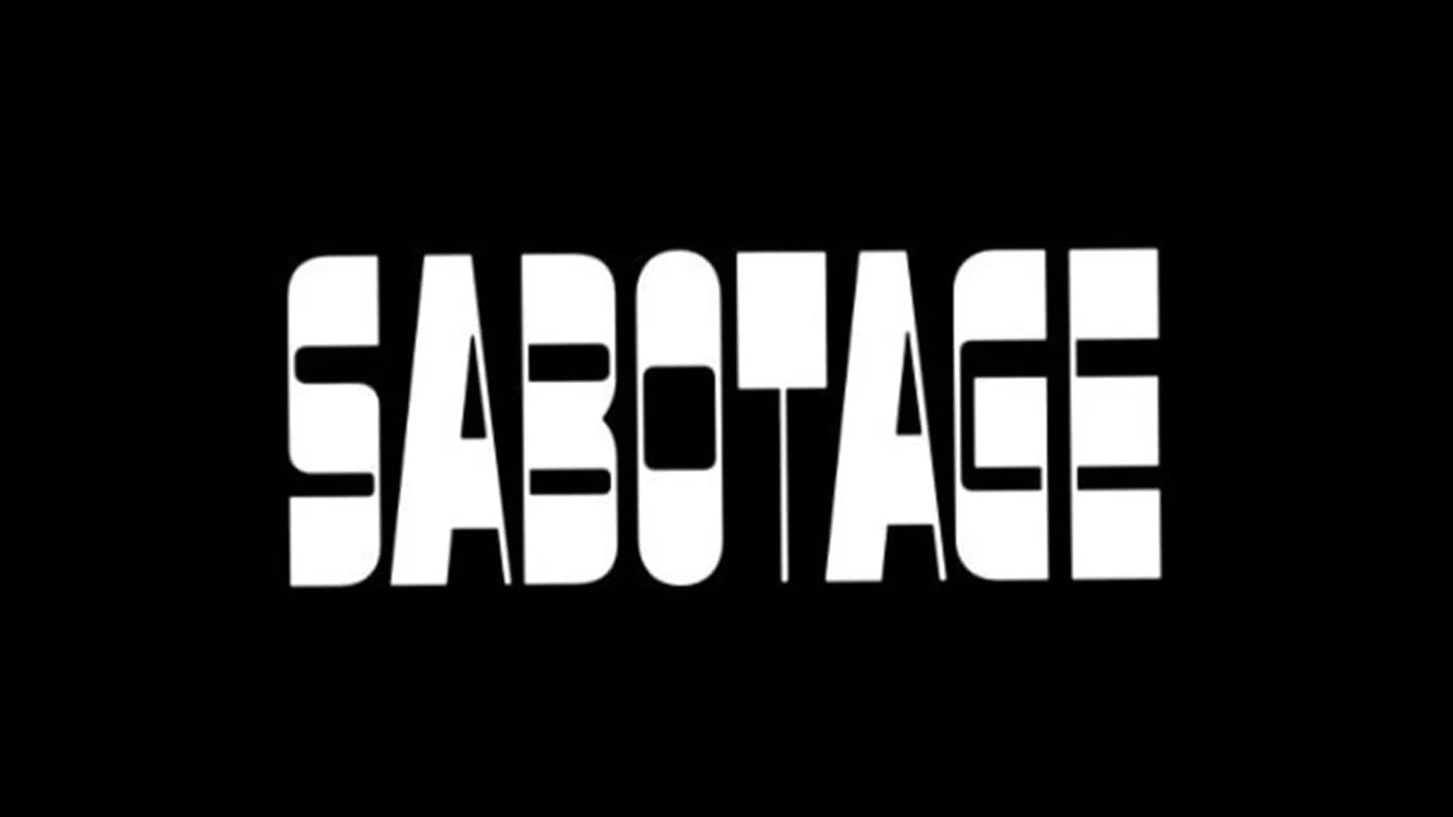 SABOTAGE